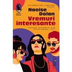 Vremuri interesante &ndash; Naoise Dolan