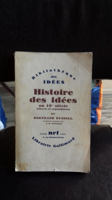 HISTOIRE DES IDEES AU 19 SIECLE - BERTRAND RUSSELL foto