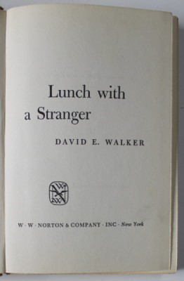 LUNCH WITH THE STRANGER by DAVID E. WALKER , 1957 foto