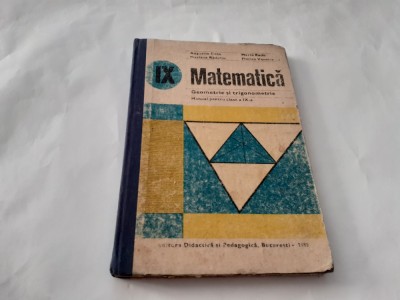 MATEMATICA Geometrie Si Trigonometrie Manual Pentru Clasa A IX -Augustin Cota, foto