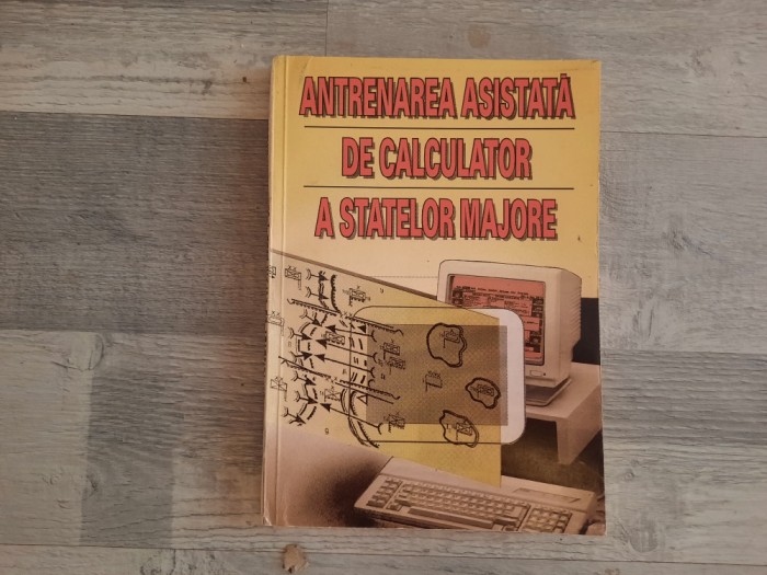 Antrenarea asistata de calculator a statelor majore de Costache Codrescu,V.Grad
