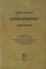 HST 118SP Az Erdely es Banati gyogyszereszet tortenete 1928 Orient Gyula Cluj foto