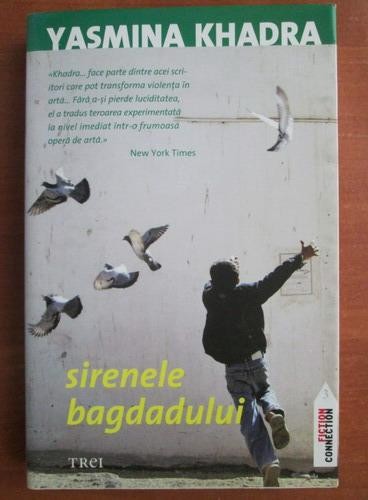 YASMINA KHADRA - SIRENELE BAGDADULUI