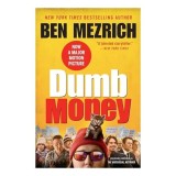 Cumpara ieftin Dumb Money