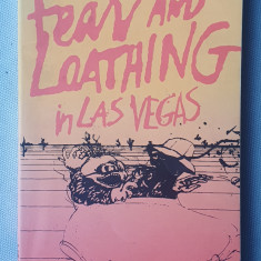 Fear and Loathing in Las Vegas, Hunter S. Thompson, in engleza, 230 pag, noua