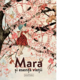 Mara si esenta vietii - Alexa Stoicescu, Tine Mortier