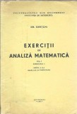 Cumpara ieftin Exercitii de analiza matematica (volumul 1, fascicola 3) - Gh. Siretchi