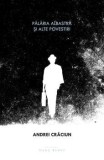 Cumpara ieftin Palaria albastra si alte povestiri. Editia a 2-a/Andrei Craciun