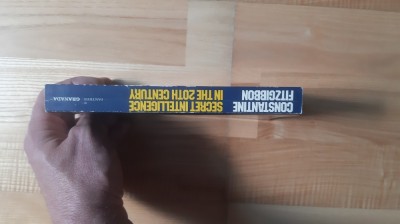 Constantine Fitzgibson - Secret Intelligence in the 20th Century (1976) servicii secrete istoria serviciilor secrete spioni spionaj foto