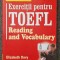 EXERCITII PENTRU TOEFL READING AND VOCABULARY - Davy