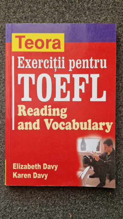 EXERCITII PENTRU TOEFL READING AND VOCABULARY - Davy