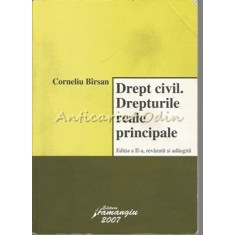 Drept Civil. Drepturile Reale Principale - Corneliu Birsan