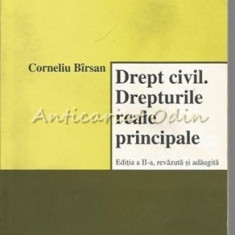 Drept Civil. Drepturile Reale Principale - Corneliu Birsan