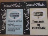 PROFETISM ROMANESC VOL.1-2-MIRCEA ELIADE-256184