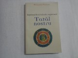 INTELESURILE SI TAINELE RUGACIUNII TATAL NOSTRU - MITROPOLITUL VENIAMIN (FEDCENKOV)