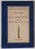 LE FORESTE DELLA ROMANIA di TRAJANO HEROIU , TEXT IN LIMBA ITALIANA , 1943