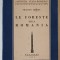 LE FORESTE DELLA ROMANIA di TRAJANO HEROIU , TEXT IN LIMBA ITALIANA , 1943