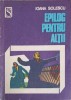 Epilog pentru altii - Ioana Solescu, Dacia, 1974, Roman, Beletristica, Coperta Necartonata