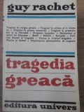 TRAGEDIA GREACA-GUY RACHET-274574