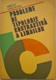 Probleme de tipologie contrastiva a limbilor - Mircea Gheorghiu, carte