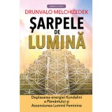 Sarpele De Lumina - Drunvalo Melchizedek, Prestige