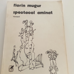 FLORIN MUGUR - SPECTACOL AMÂNAT - PRIMA EDIȚIE