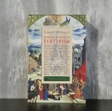 Gerald Messadi&eacute; &ndash; Patruzeci de secole de ezoterism