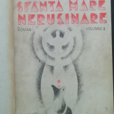 myh 527f - Gm Zamfirescu - Sfanta mare nerusinare - volumul 2 - ed 1936