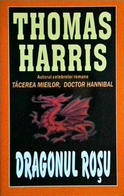 Thomas Harris - Dragonul rosu foto