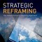 Strategic Reframing: The Oxford Scenario Planning Approach