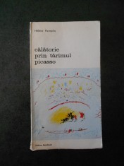 HELENE PARMELIN - CALATORIE PRIN TARIMUL PICASSO