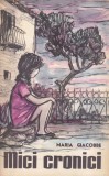 Maria Giacobbe - Mici cronici, Tineretului
