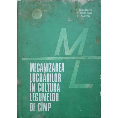 MECANIZAREA LUCRARILOR IN CULTURA LEGUMELOR DE CAMP-S. TRANDAFIR, FL. MOTEANU, M. IONESCU