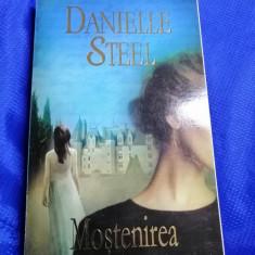 Mostenirea - Danielle Steel