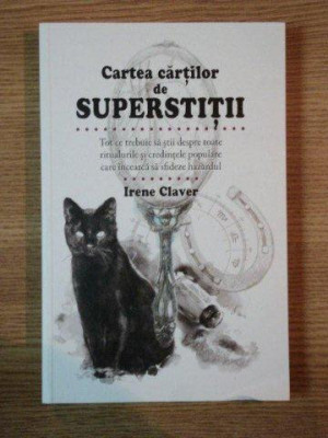 CARTEA CARTILOR DE SUPERSTITII de IRENE CLAVER , 2012 foto
