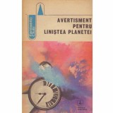 - Avertisment pentru linistea planetei - 132158