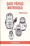 SASE PAPUSI MATRIOSKA-SILVIA BUZORI-350252