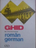 Ghid Conversatie Roman-German, Ilse Chivaran-Muller, L. Bidian, Stiintifica 1968, Romana-Germana, 166pg, Necartonata