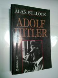 ADOLF HITLER - ALAN BULLOCK