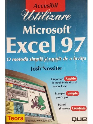 Josh Nossiter - Utilizare Microsoft Excel 97 (Editia: 1999) foto