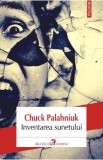 Inventarea sunetului - Chuck Palahniuk