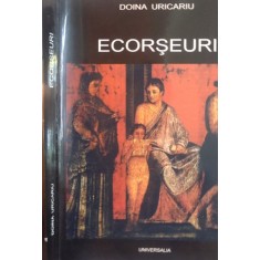 ECORSEURI de DOINA URICARIU, 2001