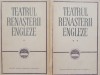 Teatrul Renașterii Engleze (2 Volume) - Beletristica, Teatru, Romana, Editura [Alege]
