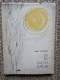 Nina Cassian - Să ne facem daruri, 1963, Ediția I, volum de poezii cu supracopertă