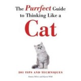 Purrfect Guide to Thinking Like a Cat