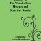 Library of the World&#039;s Best Mystery and Detective Stories