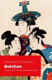 Botchan - Paperback brosat - Natsume Sōseki - Alice Books