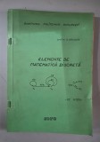 ELEMENTE DE MATEMATICA DISCRETA -O. STANASILA