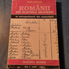 Romanii din scaunele secuiesti vol. 1 Scaunul Mures 1699 - 1821 Ioan Ranca