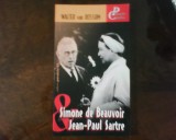 Walter van Rossum Simone de Beauvoir si Jean-Paul Sartre, col. Perechi celebre, Paralela 45